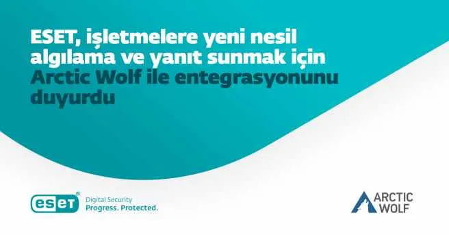  ESET, işletmeler için Arctic Wolf entegrasyonunu duyurdu