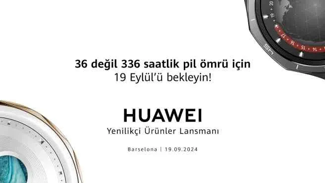 36 Değil 336 Saatlik Pil Ömrü için 19 Eylül’ü Bekleyin!